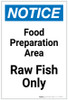 Notice: Food Prep Area - Raw Fish Only Portrait - Label