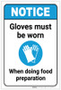 Notice: Gloves Must Be Worn When Doing Food Prep with Icon ANSI Portrait - Label