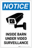 Notice: Inside Barn Under Video Surveillance Portrait - Label