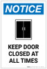Notice: Keep Door Closed At All Times with Icon Portrait - Label