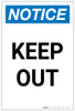 Notice: Keep Out Portrait - Label