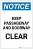 Notice: Keep Passageway and Doorway Clear Portrait - Label