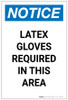 Notice: Latex Gloves Required In This Area Portrait - Label