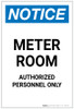 Notice: Meter Room Authorized Personnel Only Portrait - Label