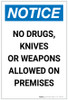 Notice: No Drugs/Knives/Weapons Allowed on Premises Portrait - Label Notice: No Drugs/Knives/Weapons Allowed on Premises Portrait - Label