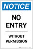 Notice: No Entry Without Permission Portrait - Label