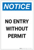 Notice: No Entry Without Permit Portrait - Label