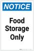Notice: Food Storage Only Portrait - Label