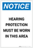 Notice: Hearing Protection Must be Worn Portrait - Label