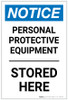 Notice: PPE Stored Here Portrait - Label Notice: PPE Stored Here Portrait - Label