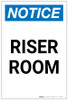 Notice: Riser Room Portrait - Label