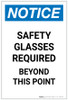 Notice: Safety Glasses Required Beyond This Point Portrait - Label