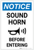 Notice: Sound Horn Before Entering with Icon Portrait - Label