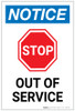 Notice: Stop Out Of Service Portrait - Label