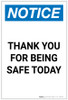 Notice: Thank You For Being Safe Today Portrait - Label