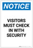 Notice: Visitors Must Check In With Security Portrait - Label Notice: Visitors Must Check In With Security Portrait - Label