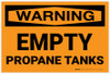 Warning: Empty Propane Tanks - Label Warning: Empty Propane Tanks - Label
