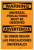 Warning: Universal Precautions Must Be Observed Bilingual Spanish - Label