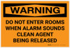 Warning: Do Not Enter Rooms When Alarm Sounds Clean Agent Released Landscape - Label