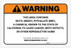 Warning: Prop 65 Butyl benzyl phthalate (BBP) - Label Warning: Prop 65 Butyl benzyl phthalate (BBP) - Label