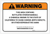 Warning: Prop 65 Butylated hydroxyanisole - Label