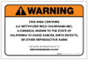 Warning: Prop 65 4,4'-Methylene Bis(2-Chloroaniline) - Label
