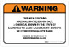 Warning: Prop 65 Malonaldehyde, Sodium Salt - Label