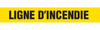 LIGNE D'INCENDIE - Barricade Tape (Case of 12 Rolls)