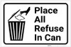 Place All Refuse In Can with Icon Landscape - Label