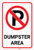 Dumpster Area No Parking with Icon Portrait - Label