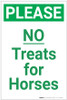 Please: No Treats for Horses - Label Please: No Treats for Horses - Label