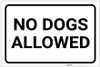 No Dogs Allowed Landscape - Label