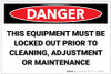 Danger: This Equipment Must be Locked Out Prior to Cleaning - Label