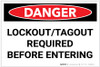 Danger: Lockout Tagout Required Before Entering - Label Danger: Lockout Tagout Required Before Entering - Label