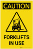 Caution: Forklifts In Use Vertical with Graphic - Label