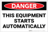 Danger: Equipment Starts Automatically Landscape - Label Danger: Equipment Starts Automatically Landscape - Label