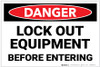 Danger: Lock Out Equipment Before Entering Landscape - Label