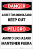 Danger: Asbestos Biohazard Keep Out Bilingual Spanish - Label Danger: Asbestos Biohazard Keep Out Bilingual Spanish - Label