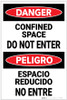 Danger: Confined Space Do Not Enter Bilingual Spanish - Label Danger: Confined Space Do Not Enter Bilingual Spanish - Label