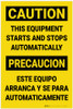 Caution: This Equipment Starts and Stops Automatically Bilingual Spanish - Label Caution: This Equipment Starts and Stops Automatically Bilingual Spanish - Label