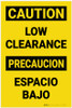 Caution: Low Clearance Bilingual Spanish - Label Caution: Low Clearance Bilingual Spanish - Label