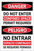 Danger: Do Not Enter Confined Space Permit Required Bilingual Spanish - Label Danger: Do Not Enter Confined Space Permit Required Bilingual Spanish - Label