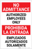 No Admittance: Authorized Employees Only Bilingual Spanish - Label