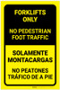 No Pedestrian Foot Traffic Bilingual Spanish - Label