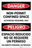 Danger: Bilingual Spanish Non Permit Confined Space Sign Bilingual Spanish - Label