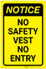 Notice: Yellow No Safety Vest No Entry - Label