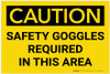 Caution: PPE Safety Goggles Required in This Area - Label