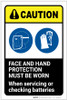 Caution: Face and Hand Protection Must be Worn with Graphic - Label
