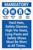 Mandatory: Hard Hats/Safety Glasses/Vests/Long Pants/Safety Shoes Must be Worn - Label Mandatory: Hard Hats/Safety Glasses/Vests/Long Pants/Safety Shoes Must be Worn - Label