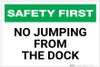 Safety First: No Jumping From the Dock - Label